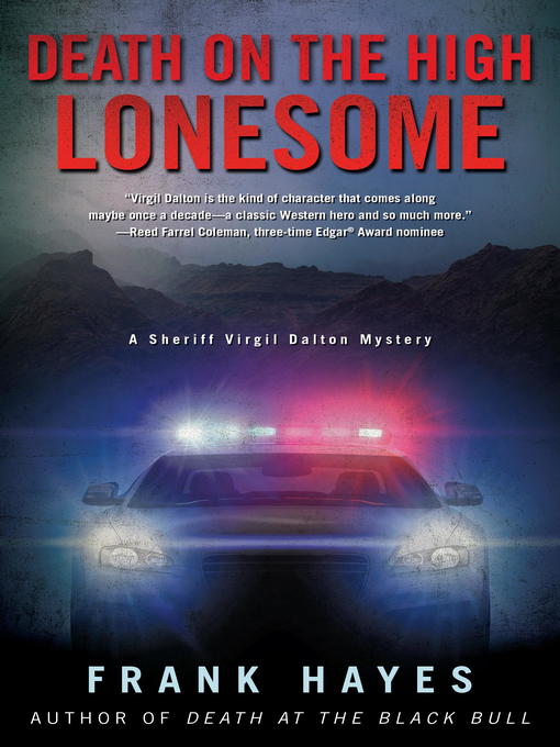 Title details for Death on the High Lonesome by Frank Hayes - Available